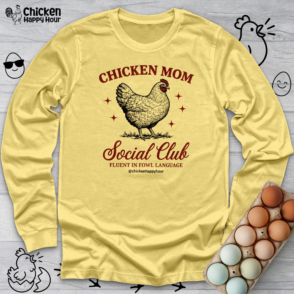 Chicken Mom Social Club Long Sleeve