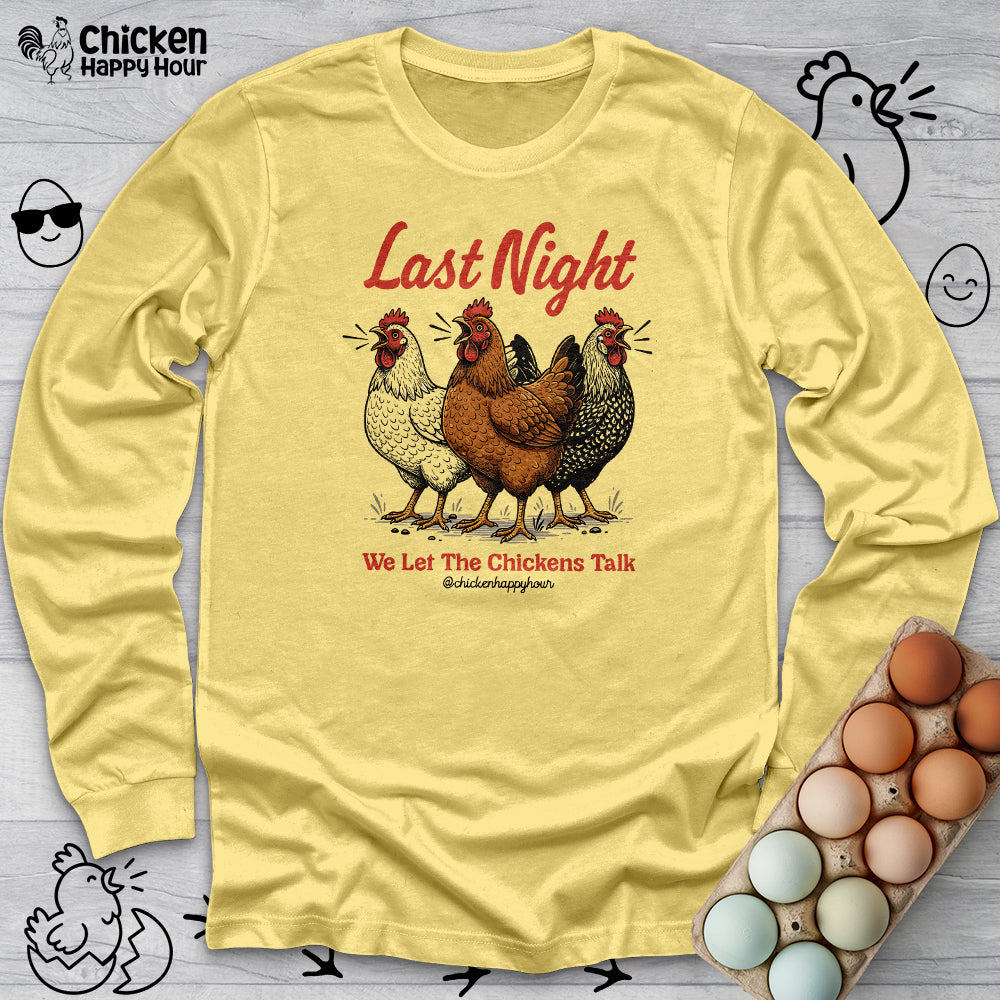 Last Night Long Sleeve
