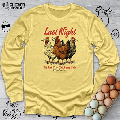 Last Night Long Sleeve