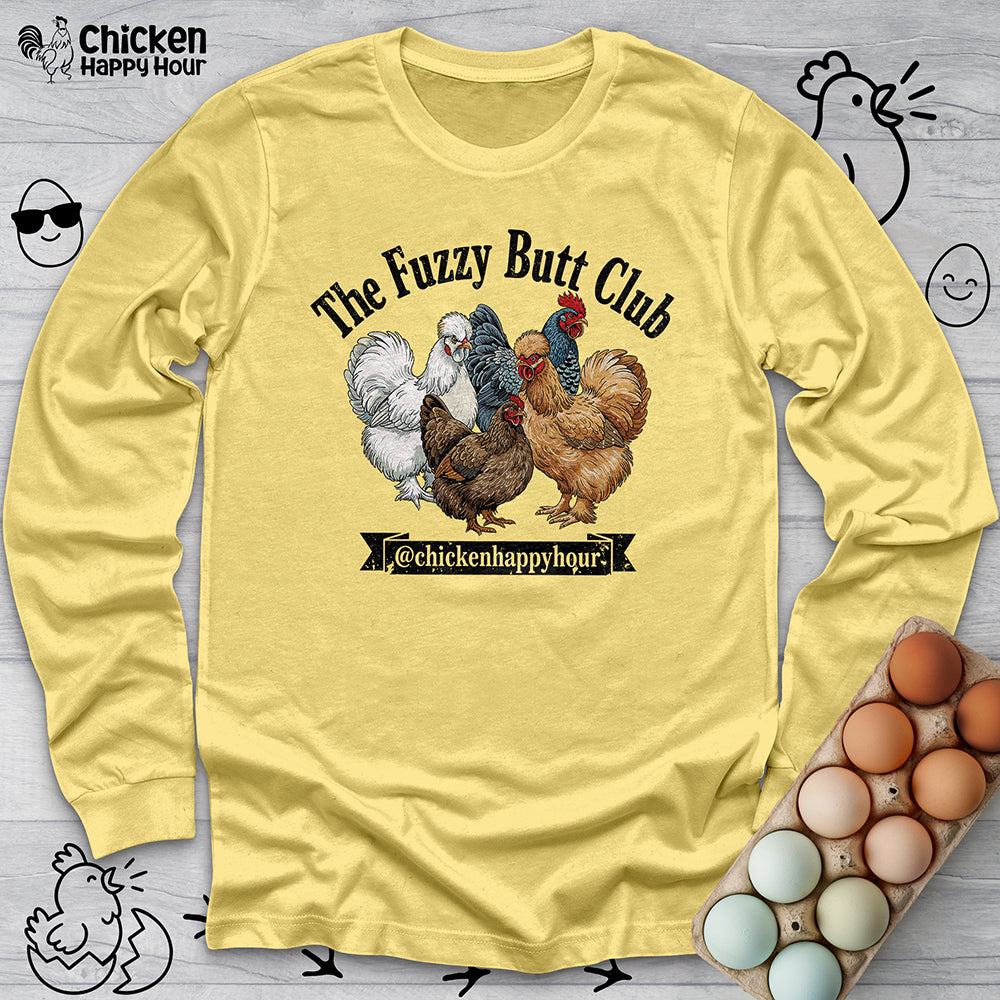 The Fuzzy Butt Club Long Sleeve