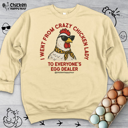 Went From Crazy Chicken Lady Sweatshirt