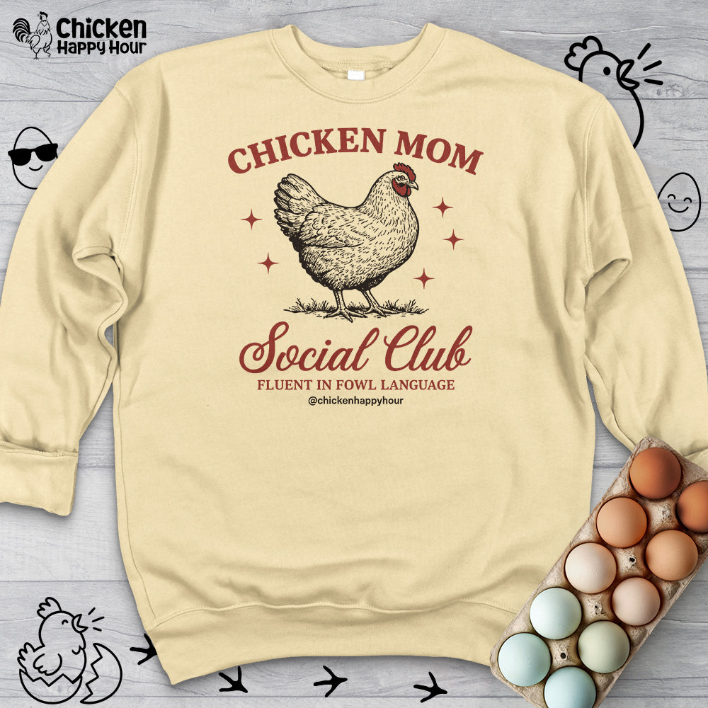 Chicken Mom Social Club Sweatshirt