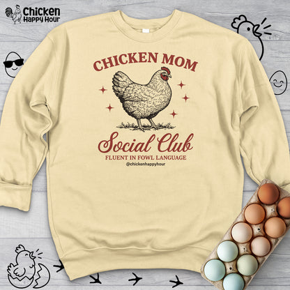 Chicken Mom Social Club Sweatshirt