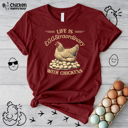 Life is EGGStraordinary with Chickens Unisex Tee