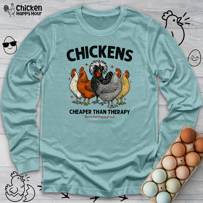 Chickens Cheaper Long Sleeve