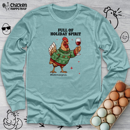 Full of Holiday Spirit Long Sleeve