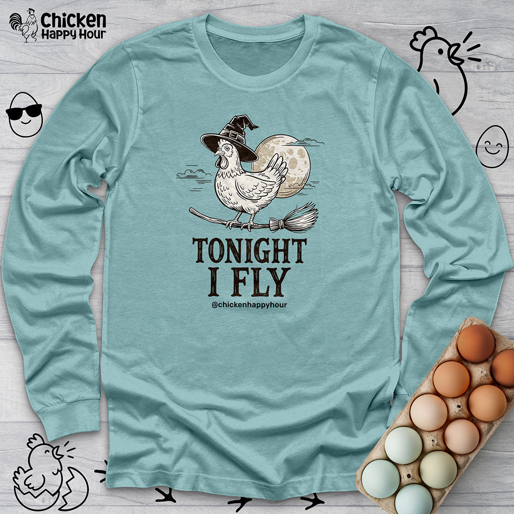 Tonight I Fly Long Sleeve