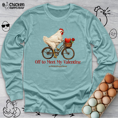 Off to Meet My Valentine Long Sleeve