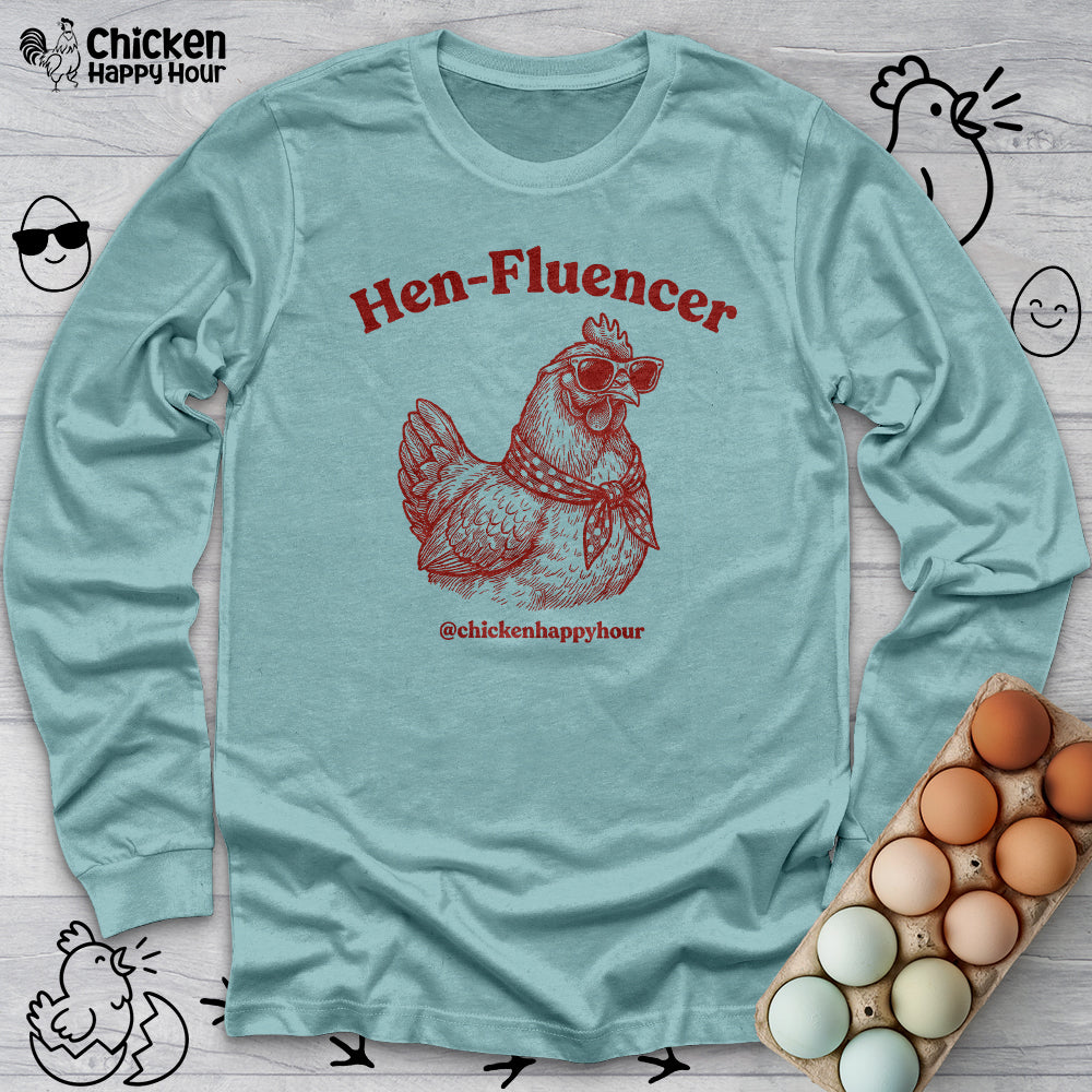 Hen-Fluencer Long Sleeve