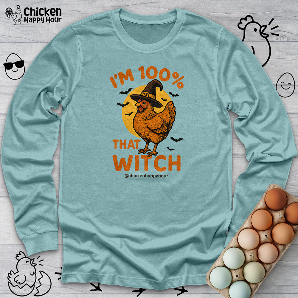 I'm 100% that Witch Long Sleeve