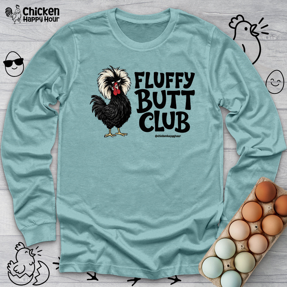 Fluffy Butt Club Long Sleeve
