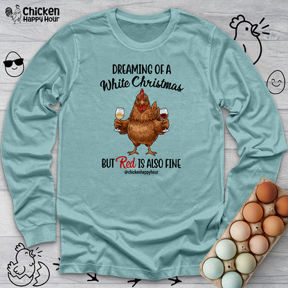 Dreaming of a White Christmas Long Sleeve