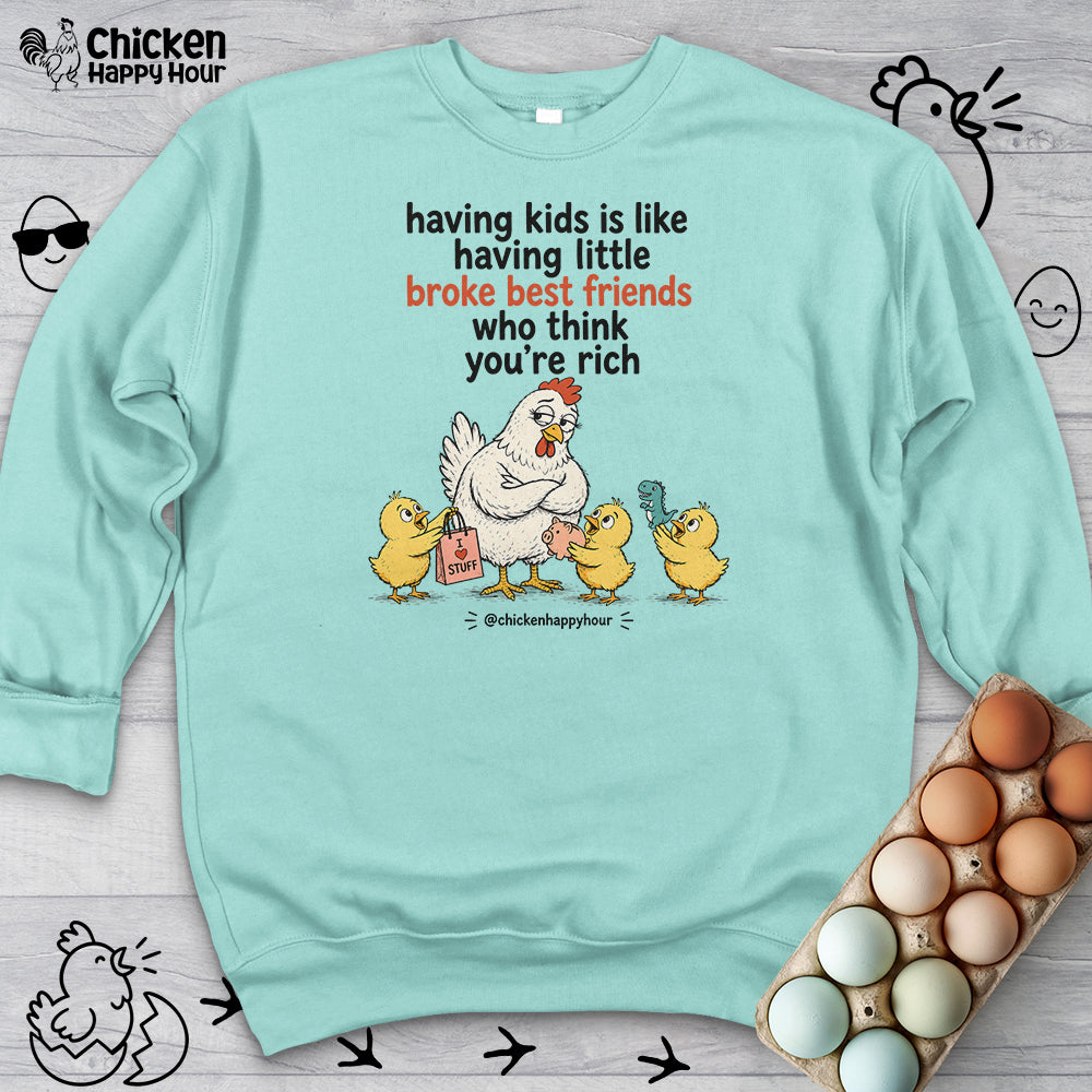 Having Kids Sweatshirt