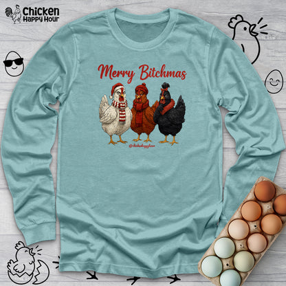 Merry Bitchmas Long Sleeve