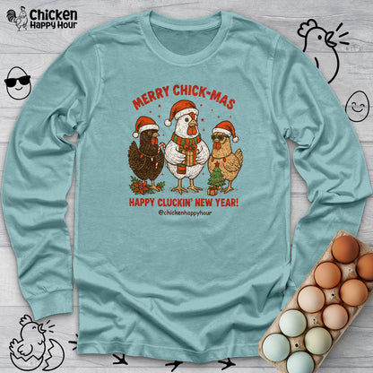 Merry Chick-Mas Long Sleeve