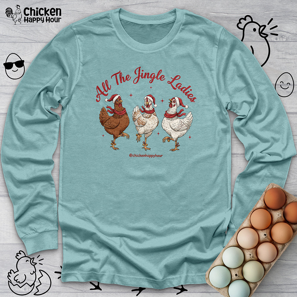 All the Jingle Ladies Long Sleeve