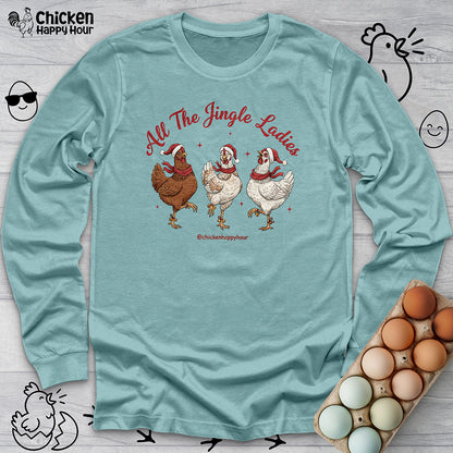 All the Jingle Ladies Long Sleeve