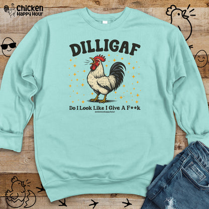 Dilligaf Do I Look Like I Give a Fk Crewneck