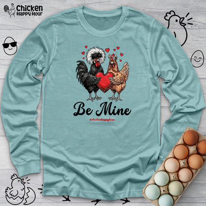 Be Mine Long Sleeve