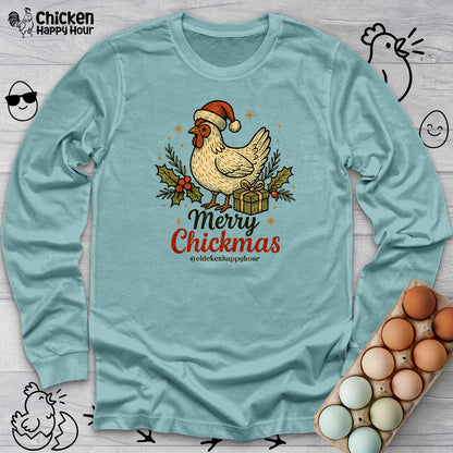 Merry Chickmas Long Sleeve
