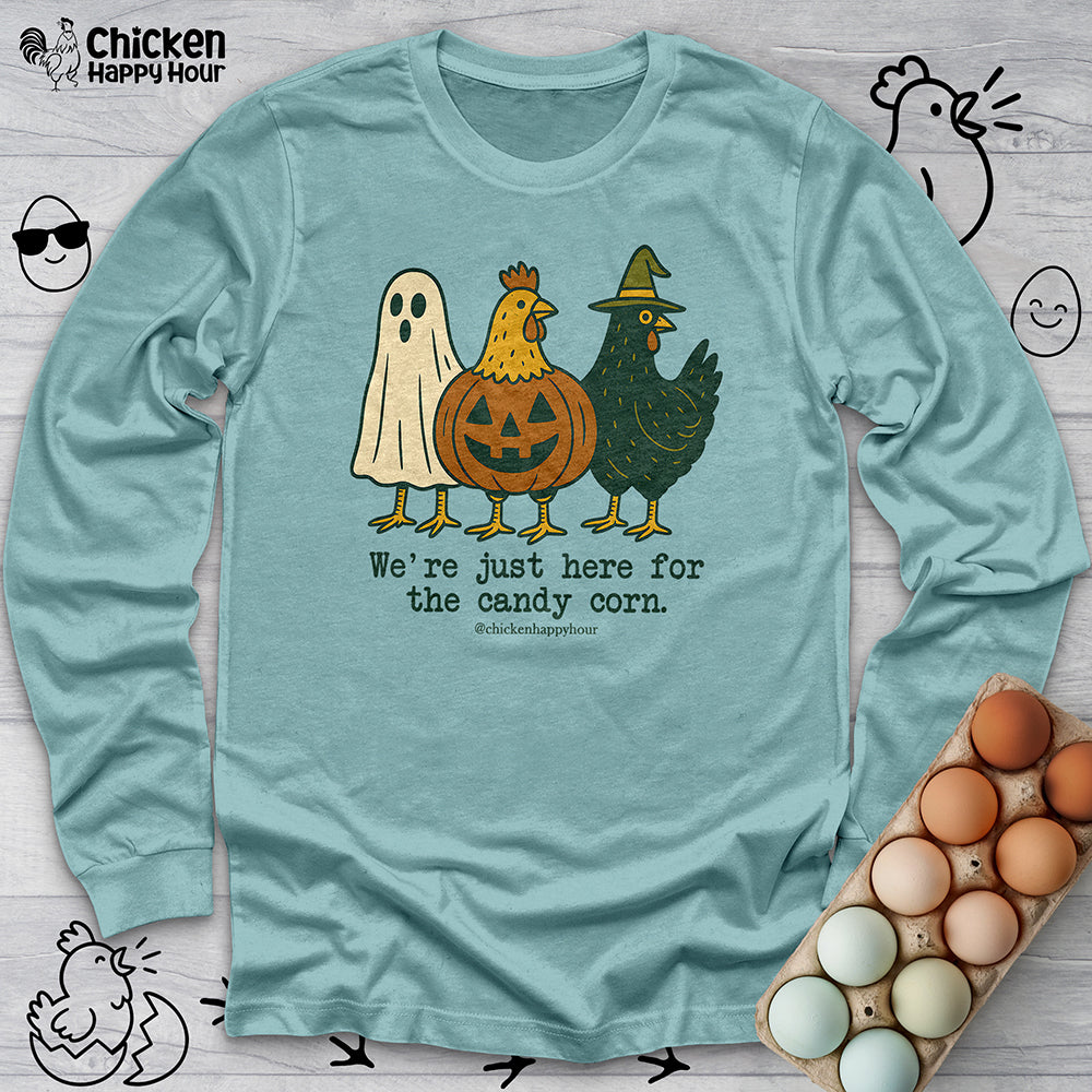 We're Just Here For the Candy Corn Long Sleeve
