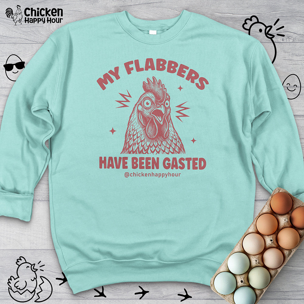 My Flabbers Have Been Gasted Sweatshirt