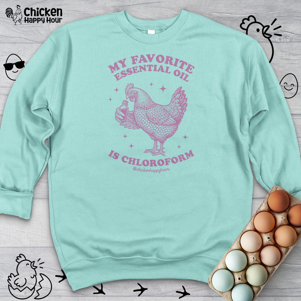 My favorite Essential Oil is Chloroform Sweatshirt