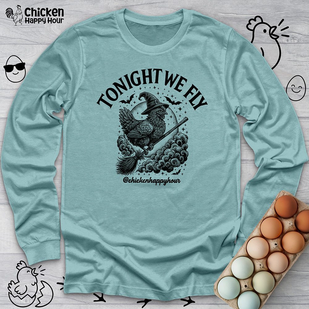 Tonight We Fly 2 Long Sleeve