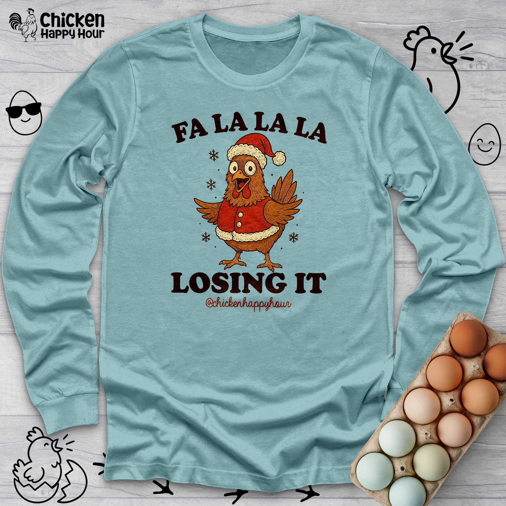 FA LA LA LA Losing It 2 Long Sleeve