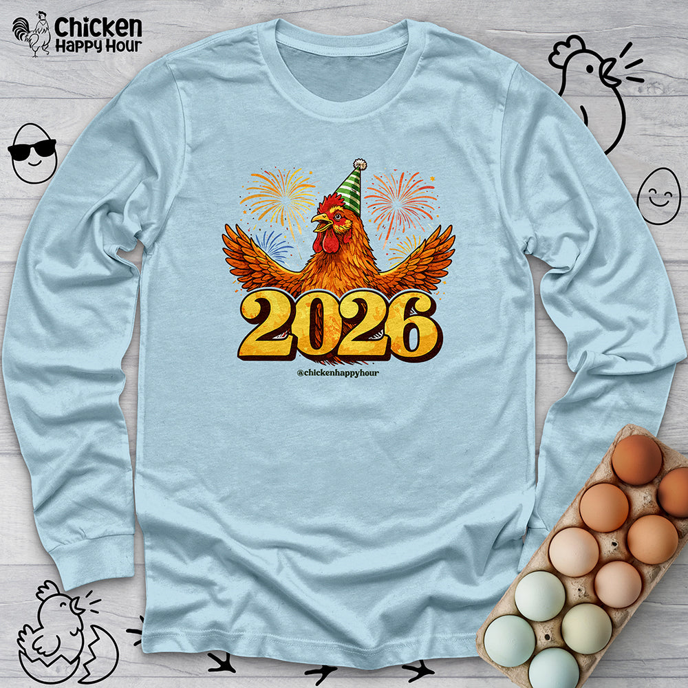 New Year Chicken 2026 Long Sleeve