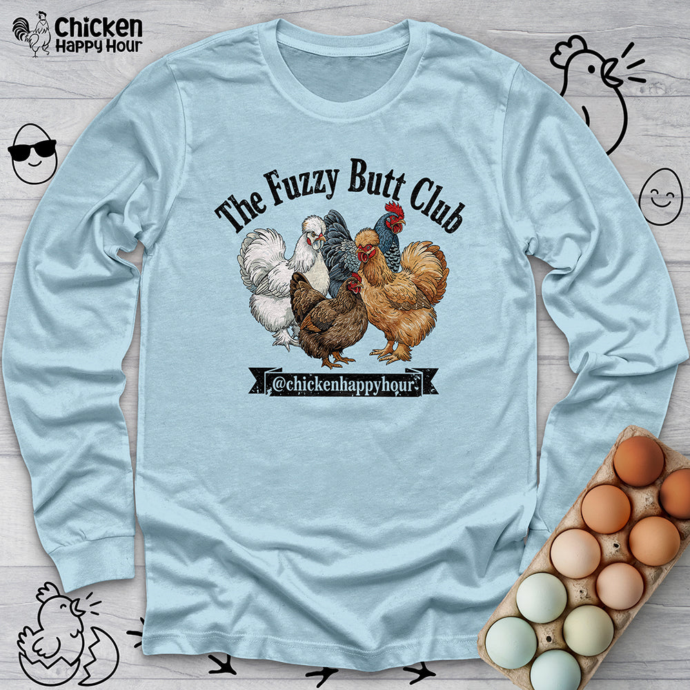 The Fuzzy Butt Club Long Sleeve
