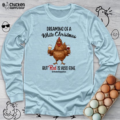 Dreaming of a White Christmas Long Sleeve