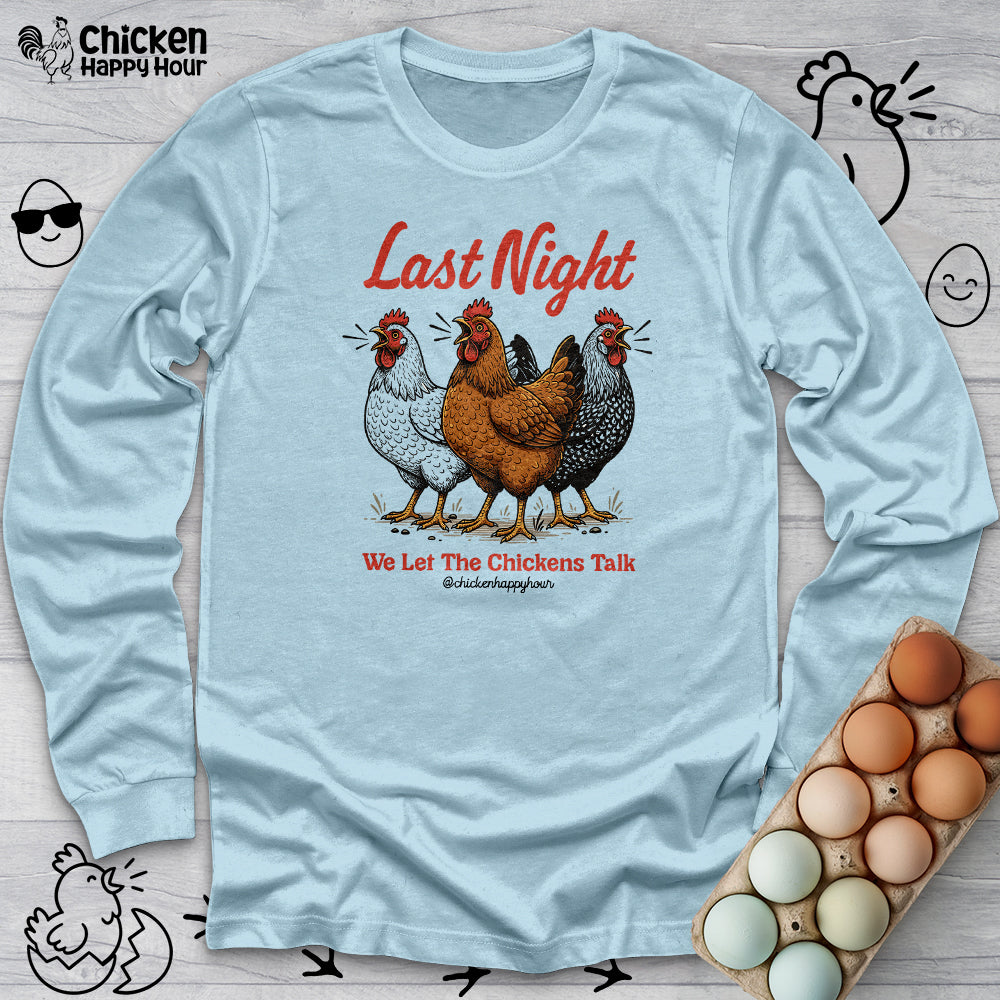 Last Night Long Sleeve
