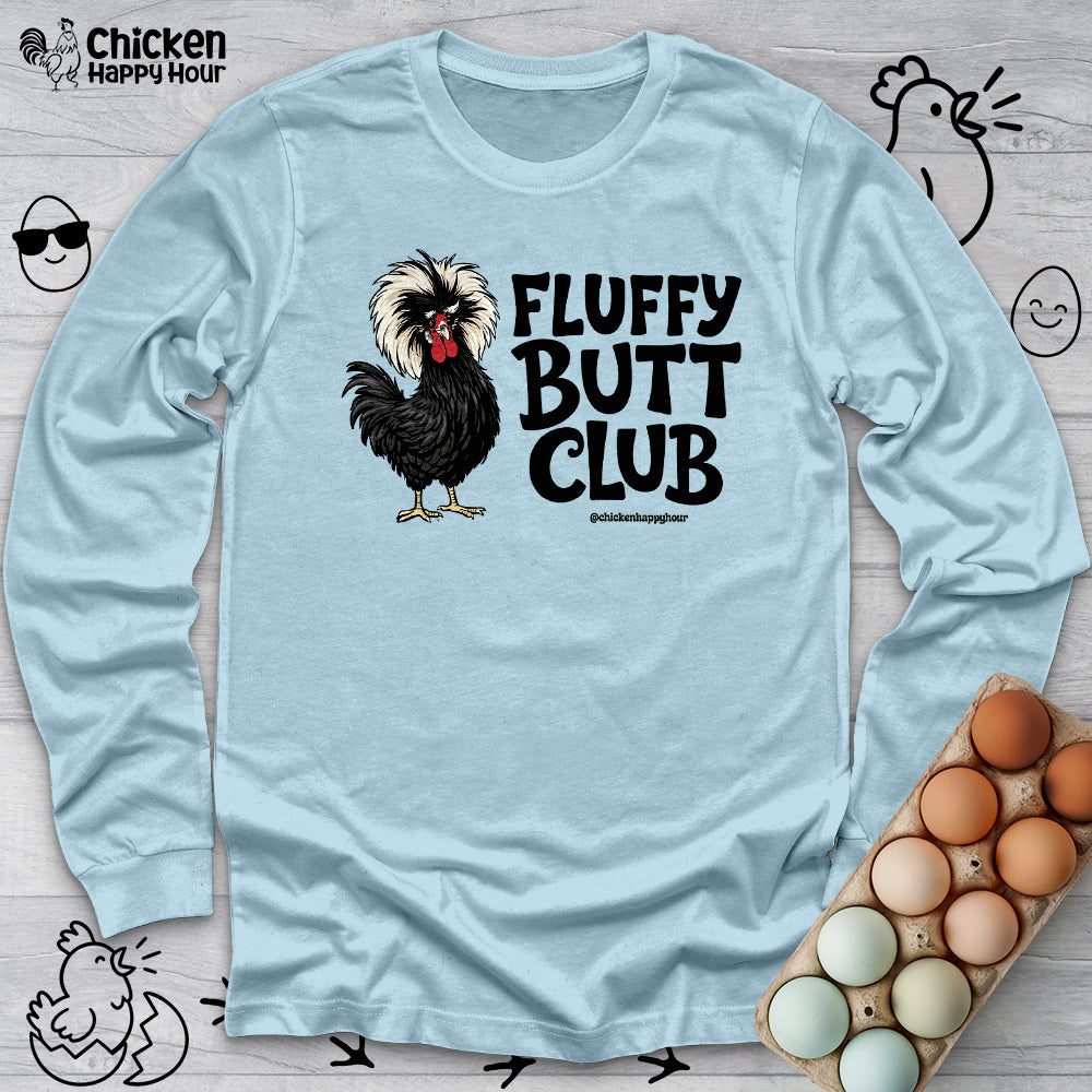 Fluffy Butt Club Long Sleeve