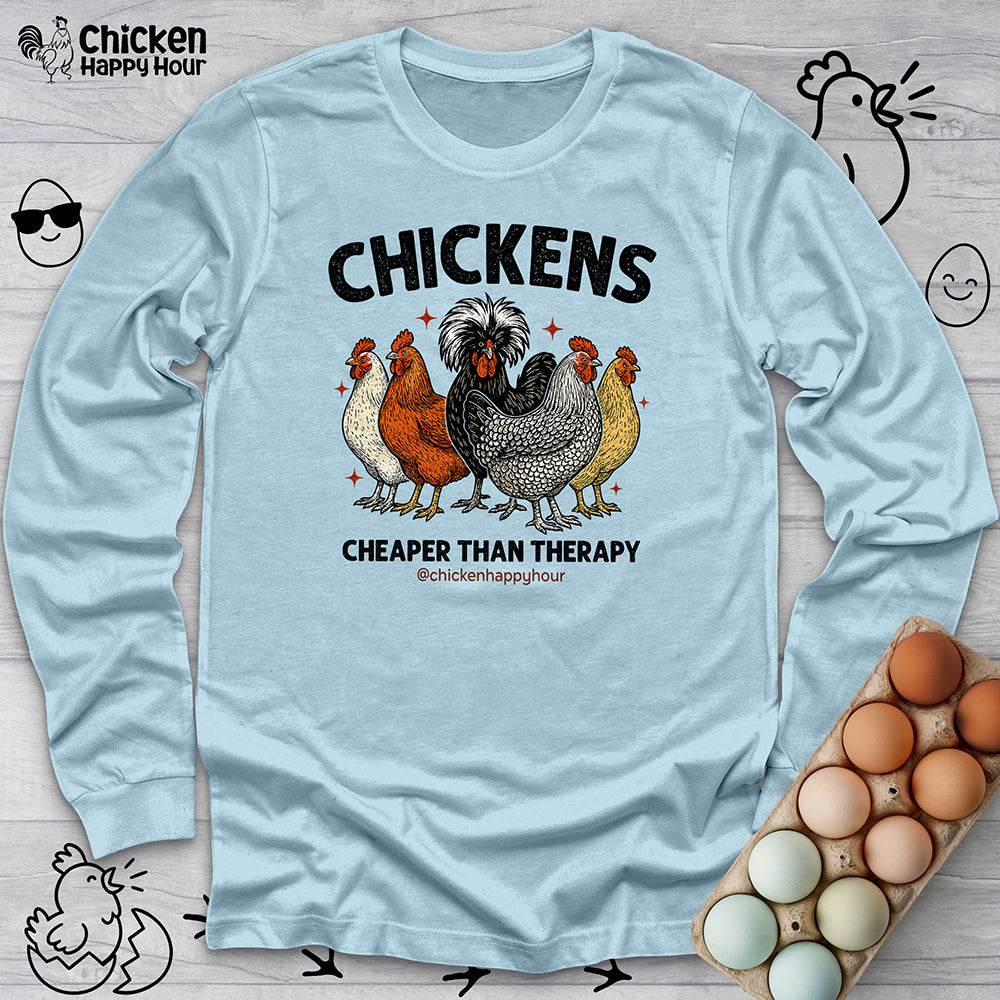 Chickens Cheaper Long Sleeve