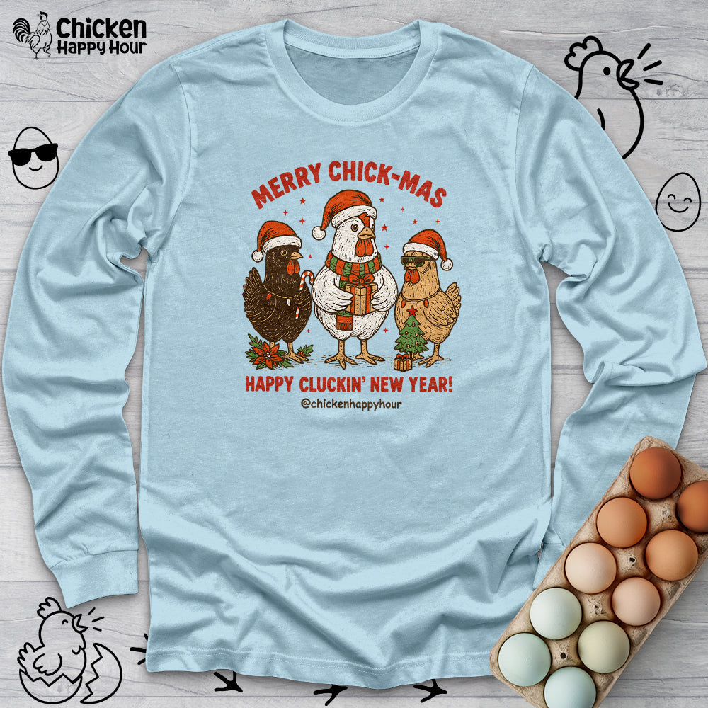 Merry Chick-Mas Long Sleeve