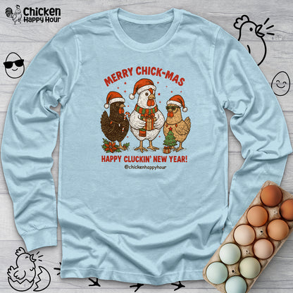 Merry Chick-Mas Long Sleeve