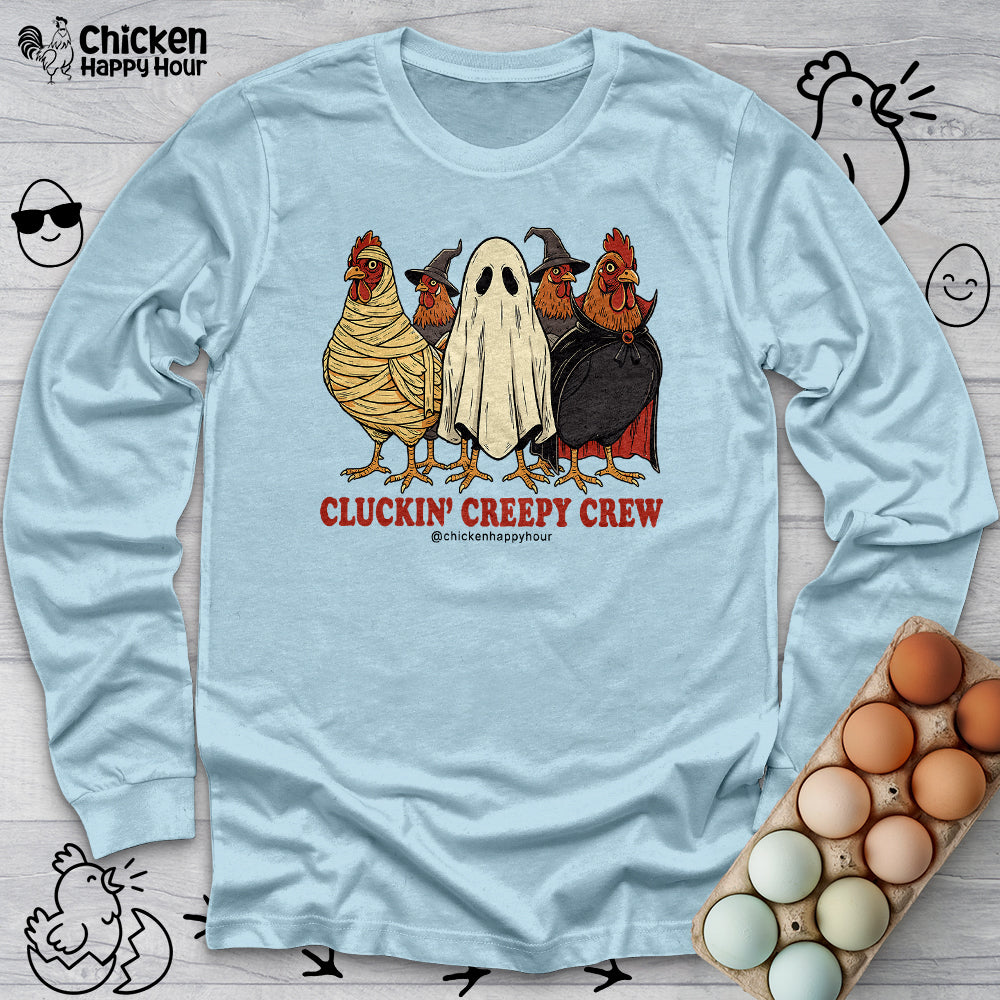 Cluckin Creepy Crew Long Sleeve