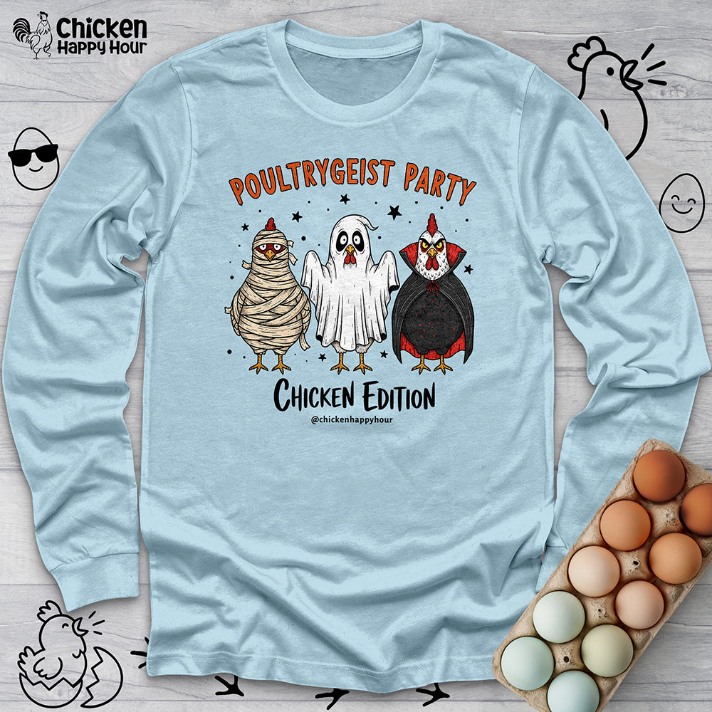 Poultrygeist Party Long Sleeve
