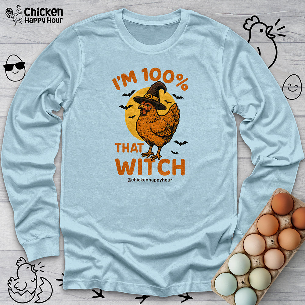 I'm 100% that Witch Long Sleeve