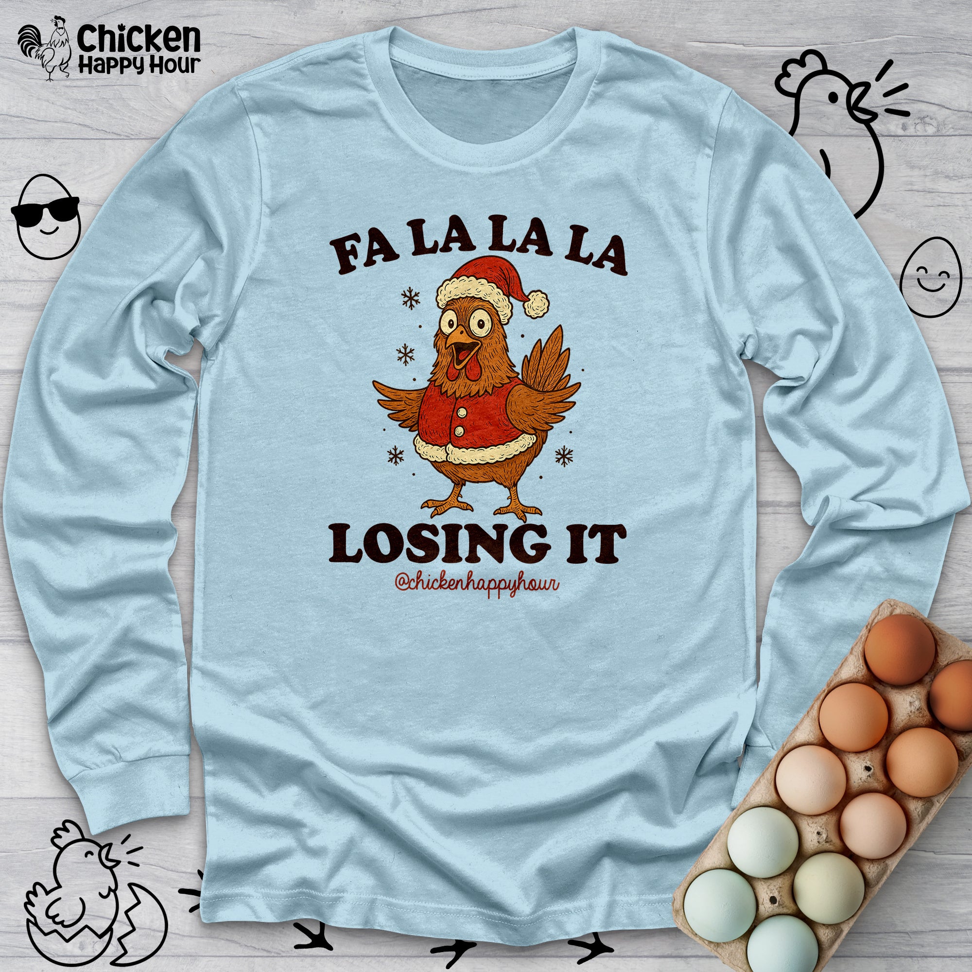 FA LA LA LA Losing It 2 Long Sleeve