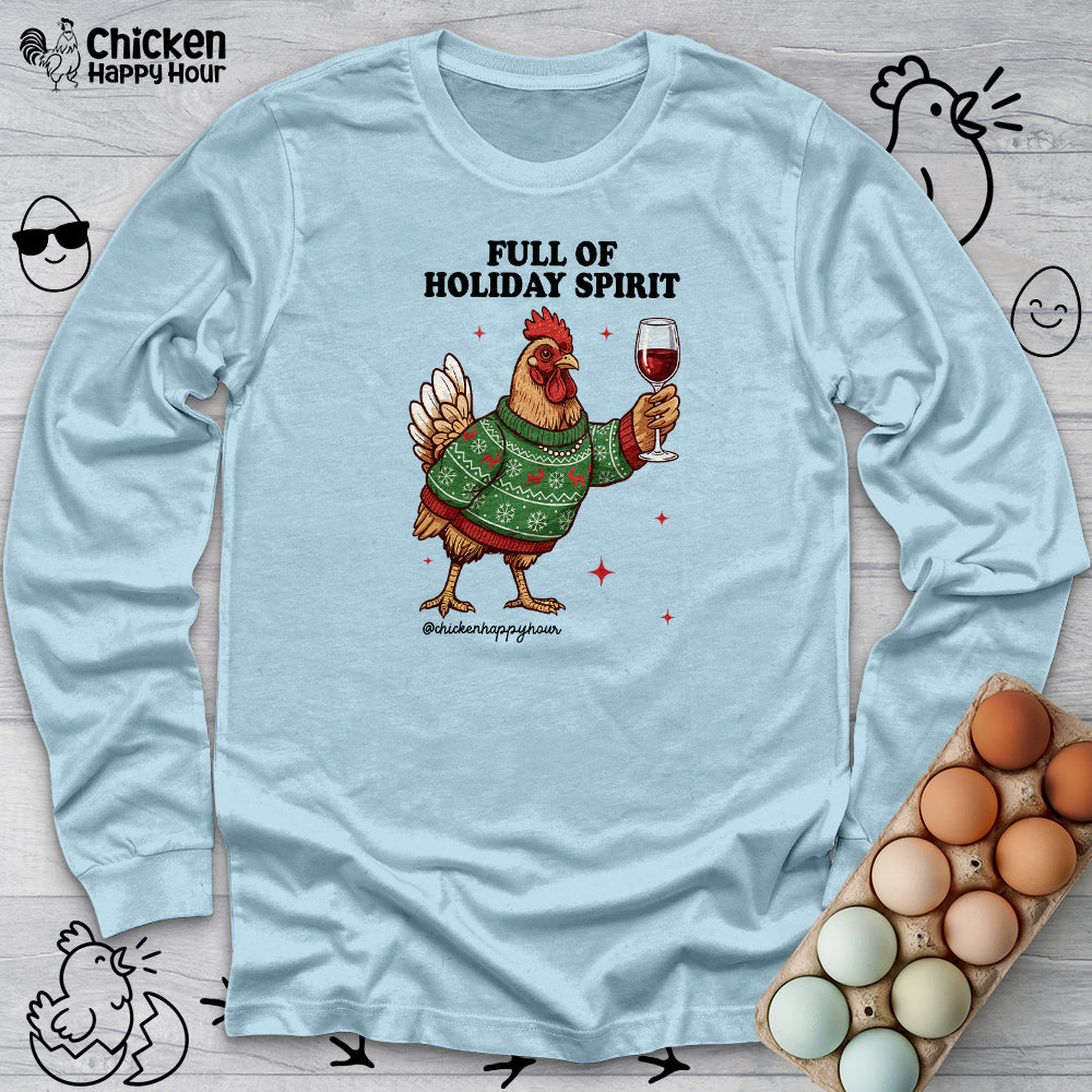 Full of Holiday Spirit Long Sleeve