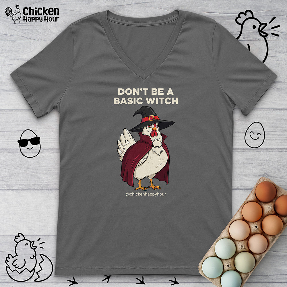 Don't Be a Basic Witch V-Neck Tee