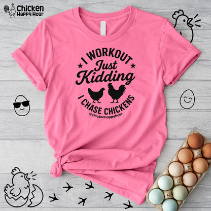 I Workout Just Kidding Unisex Tee