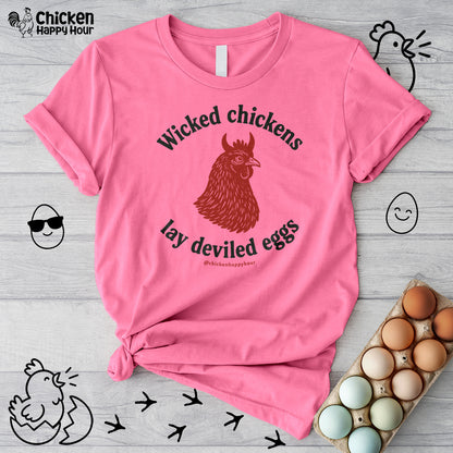 Wicked Chickens Lay Deviled Eggs Unisex Tee