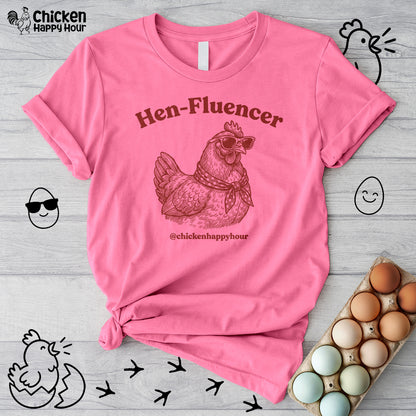 Hen-Fluencer Unisex Tee