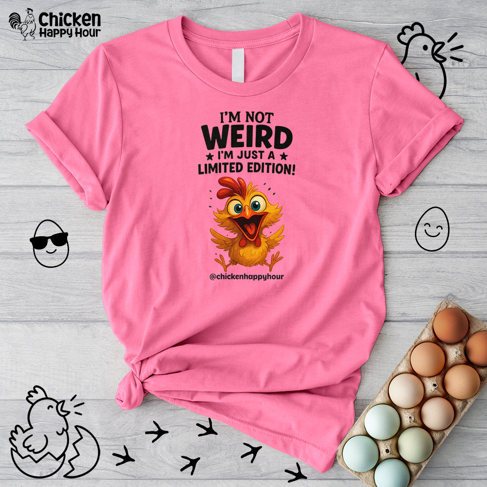 I Am Not Weird Unisex Tee