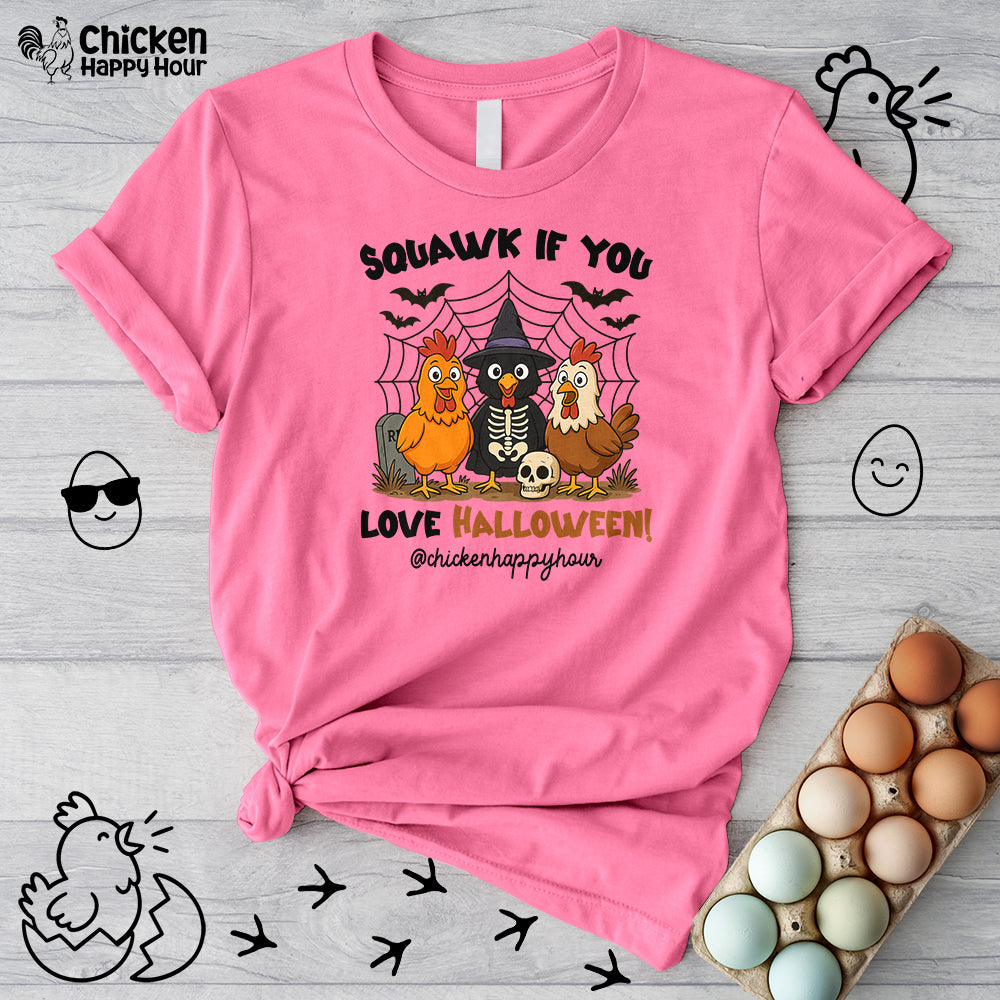 Squawk If You Love Halloween Unisex Tee