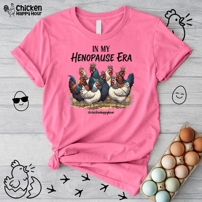 In my HENOPAUSE Era Unisex Tee