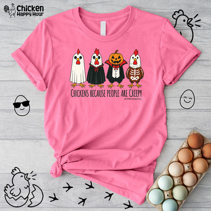 Chickens Because People Are Creepy Unisex Tee